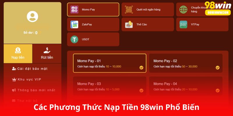 Các Phương Thức Nạp Tiền 98Win Phổ Biến