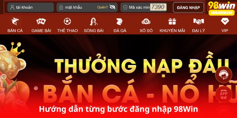 Hướng dẫn từng bước đăng nhập 98Win